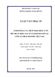 Luận văn Thạc sĩ Tài chính Ngân hàng: Ảnh hưởng của thuế nhập khẩu ô tô đến hoạt động sản xuất kinh doanh tại công ty Hino Motors Việt Nam