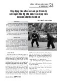 Xây dựng tiêu chuẩn đánh giá trình độ sức mạnh tốc độ cho nam vận động viên pencak silat Bộ Công an