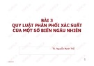 Bài giảng Lý thuyết xác suất và thống kê toán: Bài 3 - TS. Nguyễn Mạnh Thế