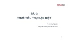 Bài giảng Tổng quan về thuế: Bài 3 - TS. Vũ Duy Nguyên