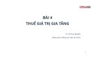 Bài giảng Tổng quan về thuế: Bài 4 - TS. Vũ Duy Nguyên