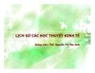 Bài giảng Lịch sử các học thuyết kinh tế: Bài 3 - ThS. Nguyễn Thị Vân Anh