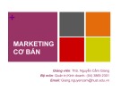 Bài giảng Marketing cơ bản: Chương 6 - ThS. Nguyễn Cẩm Giang