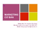 Bài giảng Marketing cơ bản: Chương 2 - ThS. Nguyễn Cẩm Giang