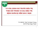 Bài giảng Tư vấn, đánh giá trước điều trị theo dõi trong và sau điều trị bệnh nhân bị viêm gan C mạn - TS. BSCK2. Trần Thị Khánh Tường