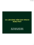 Bài giảng Ca lâm sàng viêm gan virus B bùng phát - BS. Võ Ngọc Quốc Minh