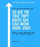 52 đề thi thử THPT Quốc gia các môn năm 2020-2021