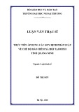 Luận văn Thạc sĩ Luật kinh tế: Thực tiễn áp dụng các quy định pháp luật về chế độ bảo hiểm xã hội tại BHXH tỉnh Quảng Ninh