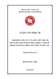 Luận văn Thạc sĩ Kinh tế quốc tế: Ảnh hưởng tiêu cực của “rửa tiền” đối với một số nền kinh tế đang phát triển và một số chính sách nhằm chống “rửa tiền” ở Việt Nam