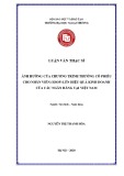 Luận văn Thạc sĩ Tài chính ngân hàng: Ảnh hưởng của chương trình thưởng cổ phiếu cho nhân viên (ESOP) lên hiệu quả kinh doanh của các Ngân hàng tại Việt Nam