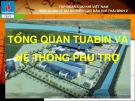 Bài giảng Tổng quan tuabin và hệ thống phụ trợ