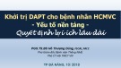 Bài giảng Khởi trị DAPT cho bệnh nhân hội chứng mạch vành cấp - PGS.TS.BS Hồ Thượng Dũng