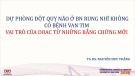 Bài giảng Dự phòng đột quỵ não ở bệnh nhân rung nhĩ không có bệnh van tim: Vai trò của DOAC từ những bằng chứng mới - TS. BS. Nguyễn Huy Thắng