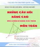 Hướng dẫn giải quyết các bài toán môn Toán: Phần 1