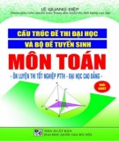 Bộ đề tuyển sinh môn Toán: Phần 1