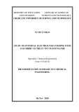 Summary of Doctoral thesis Chemical engineering: Study on internal electrolysis combine with AAO-MPPR to treat TNT wastewater