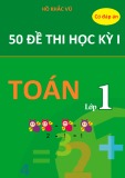 Tổng hợp 50 đề thi học kì 1 môn Toán lớp 1