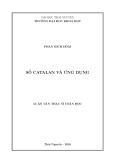 Luận văn Thạc sĩ Toán học: Số Catalan và ứng dụng