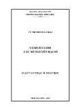 Luận văn Thạc sĩ Toán học: Vành Euclide các số nguyên đại số