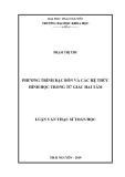 Luận văn Thạc sĩ Toán học: Phương trình bậc bốn và các hệ thức hình học trong tứ giác hai tâm