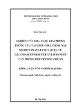 Khóa luận tốt nghiệp đại học: Nghiên cứu khả năng giải phóng thuốc của vật liệu cellulose nạp Neomycin Sulfate tạo ra từ Gluconacetobacter xylinus nuôi cấy trong môi trường chuẩn