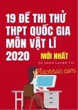 19 đề thi thử THPT Quốc gia môn Vật lí 2020