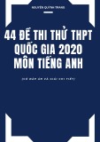 44 đề thi thử THPT Quốc gia 2020 môn Tiếng Anh (Có đáp án và giải chi tiết)