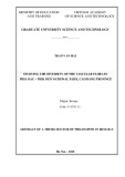 Abstract of a thesis doctor of Philosophy in biology: Studying the diversity of the vascular flora in Phia Oac – Phia Den national park, Cao Bang province