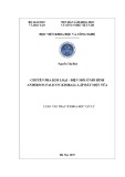 Luận văn Thạc sĩ Vật lý: Chuyển pha kim loại - điện môi ở mô hình Anderson- Falicov- Kimball lấp đầy một nửa