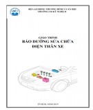 Giáo trình Bảo dưỡng và sửa chữa điện thân xe: Phần 1