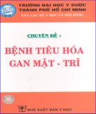 Bệnh tiêu hóa gan mật - trĩ và điều cần biết