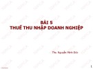 Bài giảng Thuế: Bài 5 - Ths. Nguyễn Minh Đức