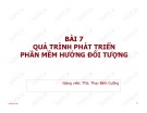 Bài giảng Phân tích thiết kế hệ thống thông tin: Bài 7 - ThS. Thạc Bình Cường