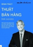 Nghệ thuật bán hàng thành công