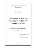 Khóa luận tốt nghiệp: Chấm lượng tử silicon - Tổng hợp và nghiên cứu tính chất quang