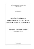 Khóa luận tốt nghiệp: Nghiên cứu tổng hợp và đặc trưng tính chất quang của chấm lượng tử cacbon, silic
