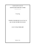 Luận văn Thạc sĩ Khoa học: Mô phỏng trận động đất M=4.6 xảy ra tại khu vực đập thủy điện Sông Tranh 2