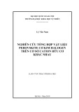 Luận văn Thạc sĩ Khoa học: Nghiên cứu tổng hợp vật liệu Perovskite cơ kim halogen trên cơ sở cation hữu cơ khác nhau