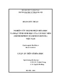 Luận án Tiến sĩ Hóa học: Nghiên cứu thành phần hóa học và hoạt tính sinh học của cây Râu mèo (Orthosiphon stamineus Benth) Việt Nam