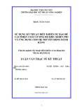 Luận văn Thạc sĩ Kỹ thuật: Sử dụng kỹ thuật điều khiển dự báo để cải thiện chất lượng bộ điều khiển PID và ứng dụng cho hệ truyền động bánh răng