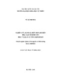 Luận văn Thạc sĩ Khoa học: Nghiên cứu, đánh giá biến động bờ biển phía nam tỉnh Phú Yên phục vụ quản lý tổng hợp đới bờ