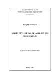 Luận văn Thạc sĩ Khoa học: Nghiên cứu, chế tạo hệ laser bán dẫn công suất lớn