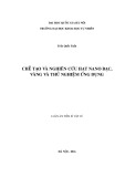 Luận án Tiến sĩ Vật lý: Chế tạo và nghiên cứu hạt nano bạc, vàng và thử nghiệm ứng dụng