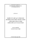 Luận án Tiến sĩ Kỹ thuật cơ khí: Nghiên cứu chế tạo và tính toán mô phỏng màng mỏng với nền cacbon giống kim cương có tính chống mòn cao và ma sát thấp