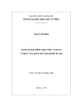 Luận văn Thạc sĩ Khoa học: Đánh giá đặc điểm vi địa chấn, áp dụng vi phân vùng động đất thành phố Hà Nội