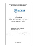 Giáo trình Tổng quan chung về ô tô và công nghệ sửa chữa (MĐ: Công nghệ ô tô) - CĐ Cơ Điện Hà Nội