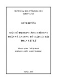 Khóa luận tốt nghiệp: Một số dạng phương trình vi phân và áp dụng để giải các bài toán vật lí