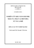 Khóa luận tốt nghiệp: Nghiên cứu khả năng hấp phụ Ni(II) của than cacbon hóa từ vỏ cà phê