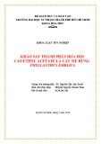 Khóa luận tốt nghiệp đại học: Khảo sát thành phần hóa học cao ethyl acetate lá cây me rừng phyllanthus emblica (K38.201.101)