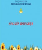 Sáng kiến kinh nghiệm Mầm non: Một số giải pháp giúp trẻ mẫu giáo học tốt môn Làm quen chữ cái xây dựng theo hướng lấy trẻ làm trung tâm tại trường Mầm non Cư Pang